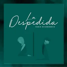 La Despedida