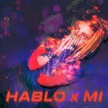 HABLO x MI