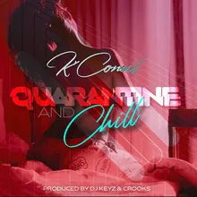 Quarantine & Chill-Radio Edit