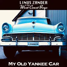My Old Yankee Car