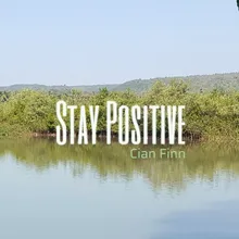 Stay Positive (Instrumental)