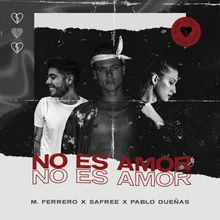 No Es Amor-Remix