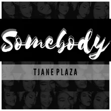 Somebody