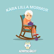 Kära lilla Mormor