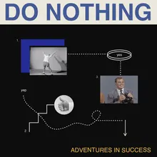 Adventures in Success