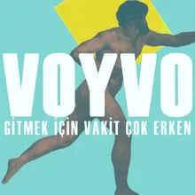 Gitmek İçin Vakit Çok Erken