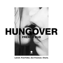 Hungover-French Dub