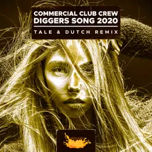 Diggers Song-Tale & Dutch Remix