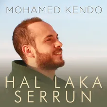 Hal Laka Serrun-Vocal Version