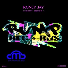 DJ Roney Jay Lockdown Sessions 1