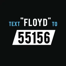 Text Floyd to 55156