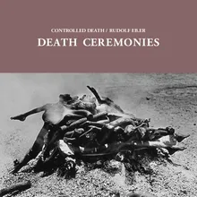 Death Ceremony VII