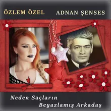 Neden Saçların Beyazlamış Arkadaş