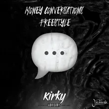 Money Conversations Freestyle