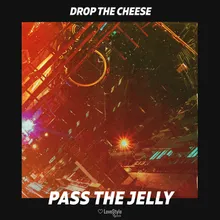 Pass the Jelly-Extended Mix