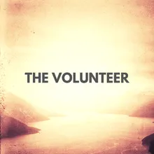 The Volunteer