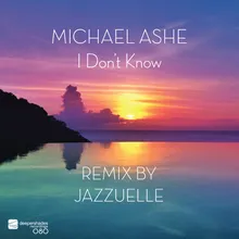 I Don't Know-Jazzuelle Darkside Remix Instrumental