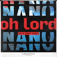 Oh Lord-Night Mix