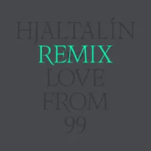 Love from 99-Hermigervill Remix