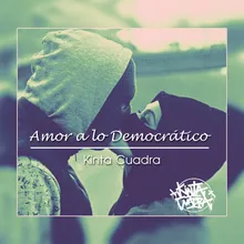 Amor a Lo Democrático