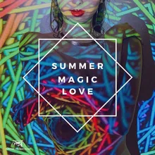 Summer Magic Love