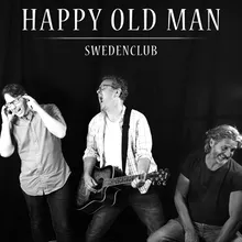 Happy Old Man-Live