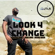 Looking 4 Change-Radio Edit