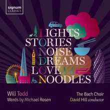 Lights, Stories, Noise, Dreams, Love and Noodles: Lights