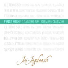 Ewige Sonne (Long Time Sun - German / Deutsch)