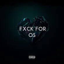 FxckForOs