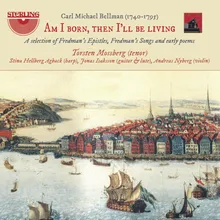 Fredman’s Song No. 6: Hör klockorna med ängsligt dån [Hear how the bells with anxious groan]