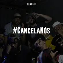 #cancelanós