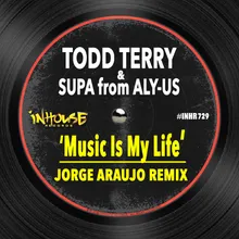 Music is My Life-Jorge Araujo Remix