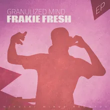 Granulized Mind-Granular Fresh Mix