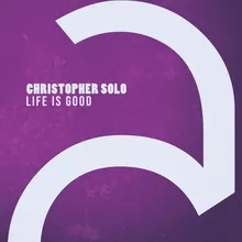 Life Is Good-Solo Mix