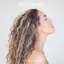 Wish You Well-Owsey Remix