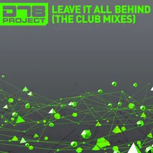 Leave It All Behind-Club Mix