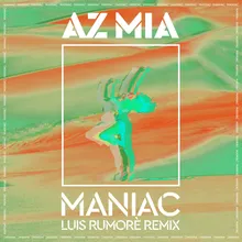 Maniac-Luis Rumorè Remix