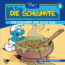 Der Schlumpf, der alles mag - Teil 05