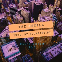 The Recall