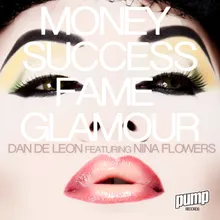 Money Success Fame Glamour-Edson Pride Remix