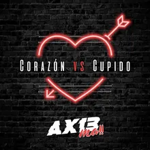 Corazón vs Cúpido