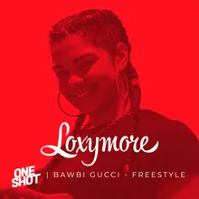 Loxymore One Shot Freestyle