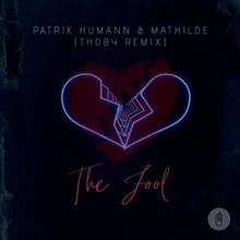 The Fool Thoby Remix