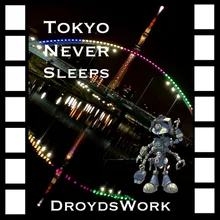 Tokyo Never Sleeps