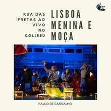Lisboa, Menina e Moça - Ao Vivo No Coliseu