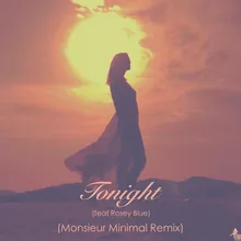 Tonight Monsieur Minimal Remix