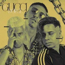 Gucci & Dolce Remix