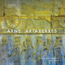 Artaxerxes, Act III: Accompanied recitative: “Ye adverse Gods!”