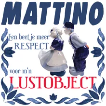 Een Beetje Meer Respect Voor M'n Lustobject